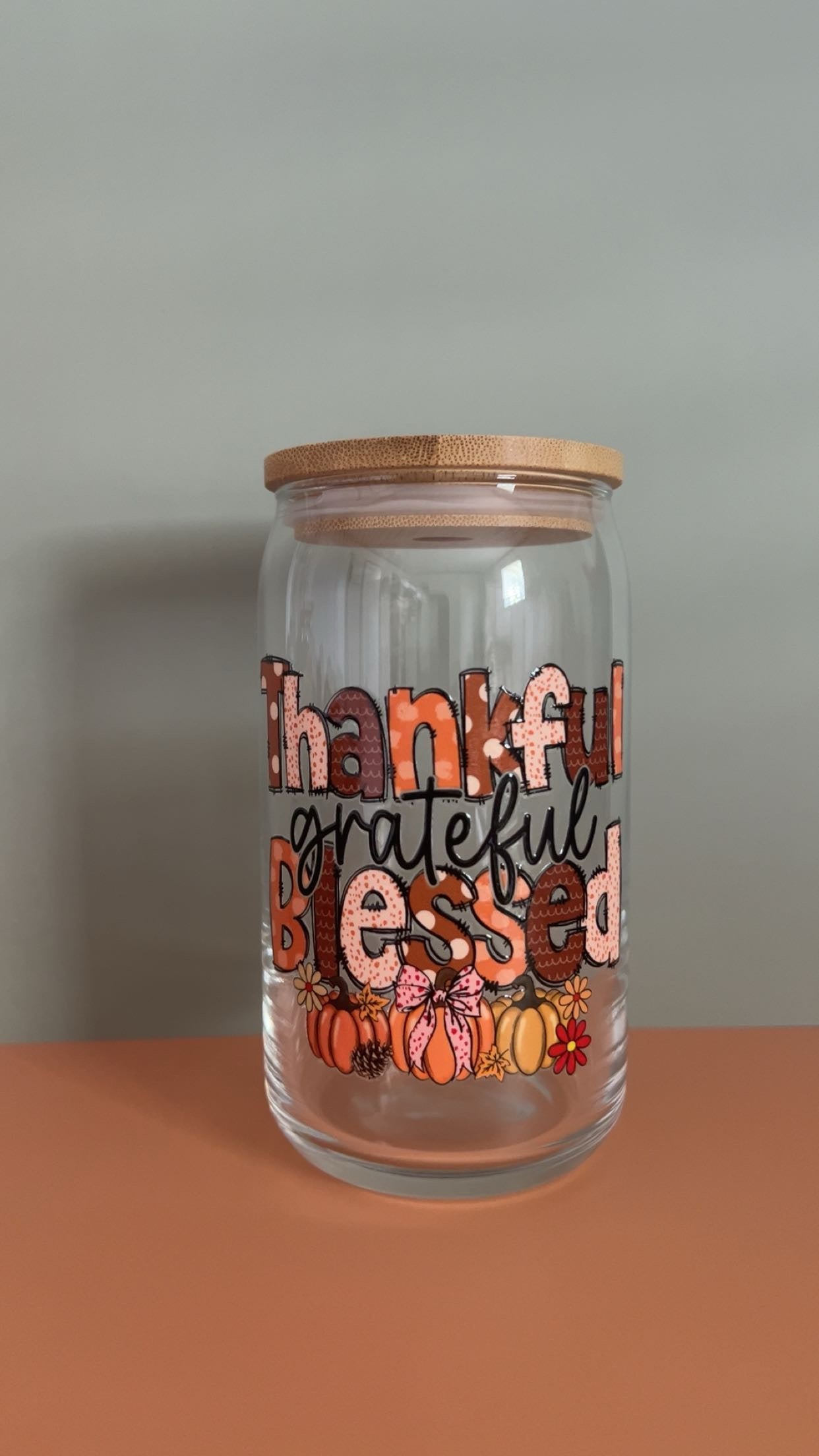 Thankful - Grateful - Blessed Glass Cup